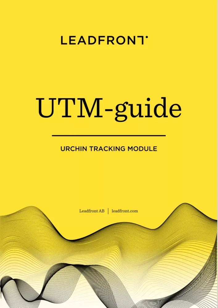 Whitepaper: UTM-guide - Leadfront AB